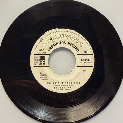 The Bon-Bons with Ray Conniff – The Kiss In Your Eyes / Love Me Or I’ll Die (7-Inch Vinyl, Single Promo Record, 4-40887)