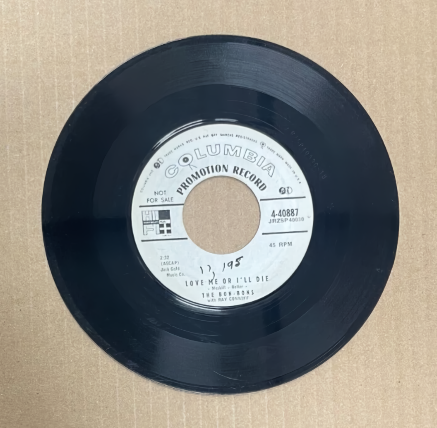 The Bon-Bons with Ray Conniff – The Kiss In Your Eyes / Love Me Or I’ll Die (7-Inch Vinyl, Single Promo Record, 4-40887)