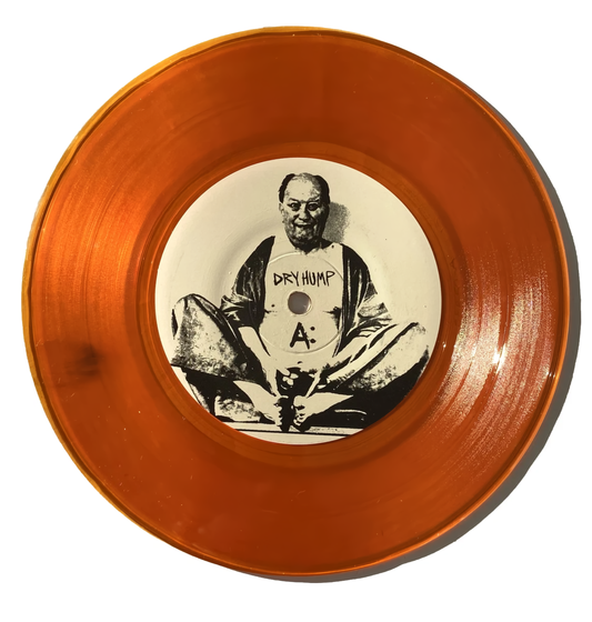 Dry Hump – Dry Hump (Translucent Orange Vinyl)
