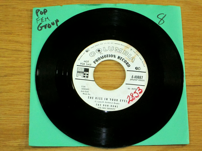 The Bon-Bons with Ray Conniff – The Kiss In Your Eyes / Love Me Or I’ll Die (7-Inch Vinyl, Single Promo Record, 4-40887)