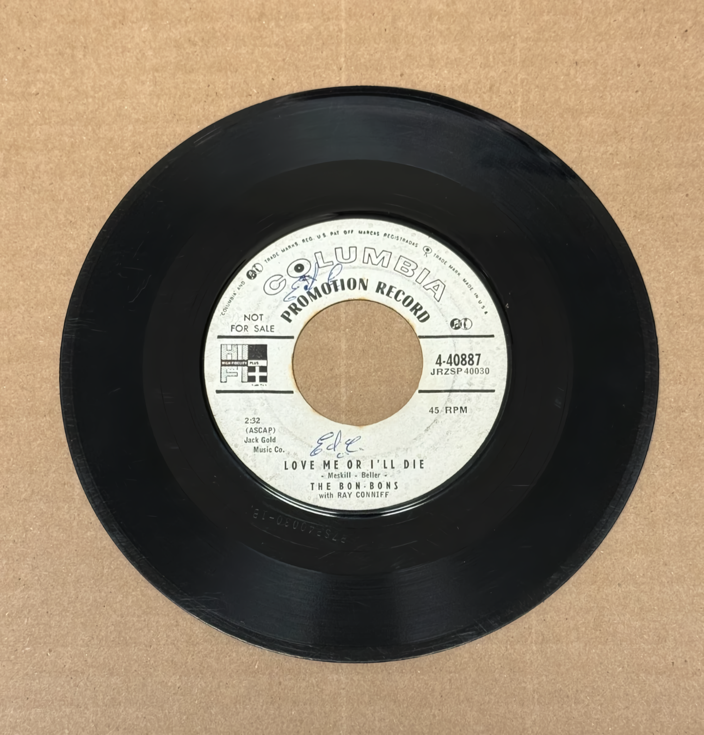 The Bon-Bons with Ray Conniff – The Kiss In Your Eyes / Love Me Or I’ll Die (7-Inch Vinyl, Single Promo Record, 4-40887)