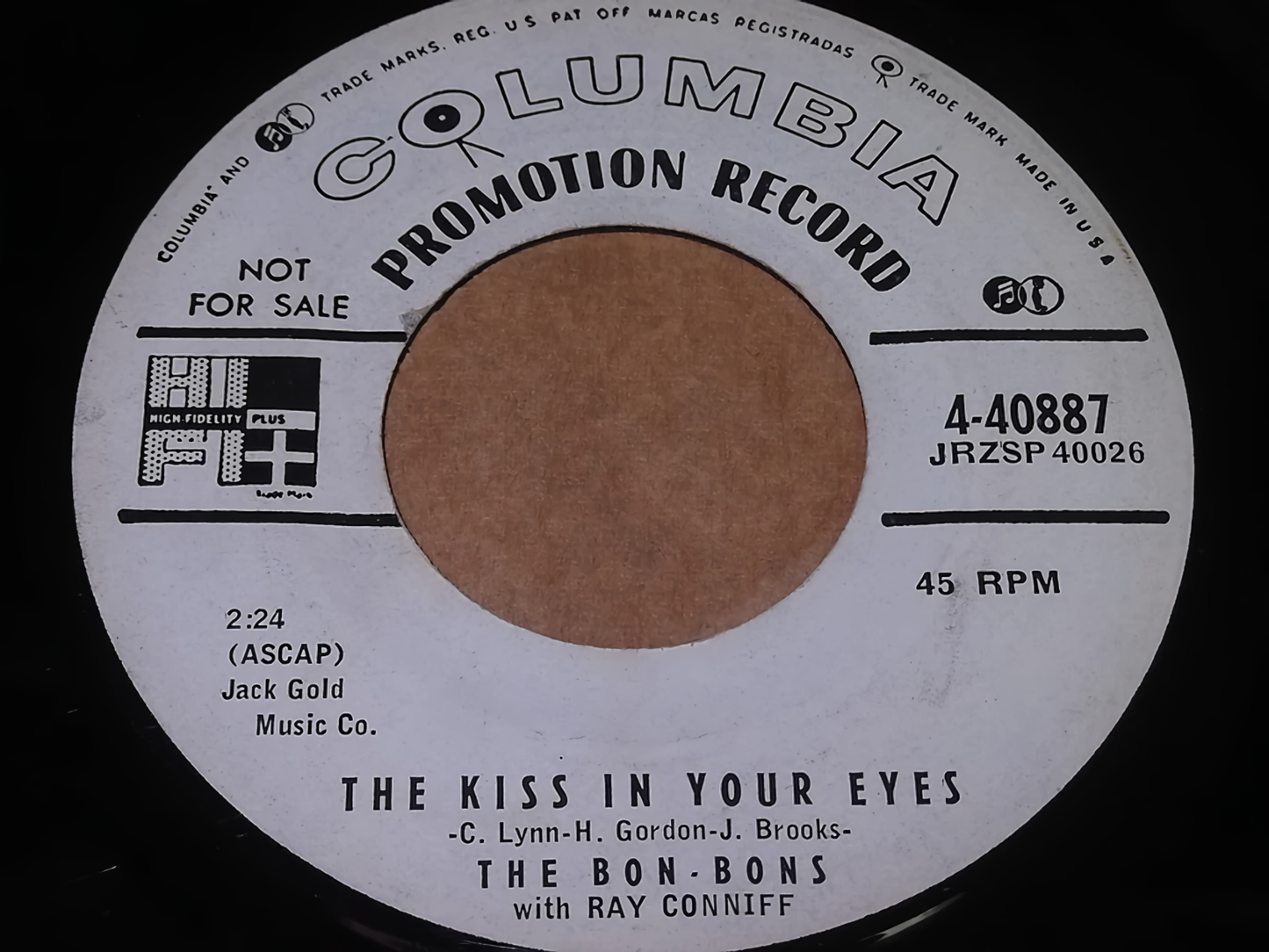 The Bon-Bons with Ray Conniff – The Kiss In Your Eyes / Love Me Or I’ll Die (7-Inch Vinyl, Single Promo Record, 4-40887)